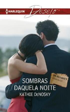 Denosky |  Sombras daquela noite | eBook | Sack Fachmedien