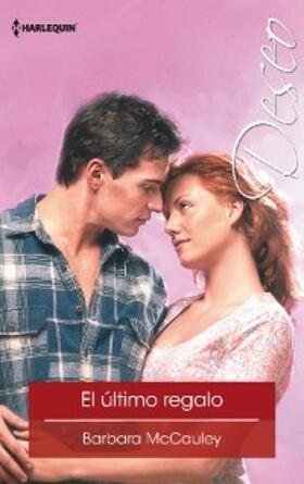 Mccauley |  El último regalo | eBook | Sack Fachmedien
