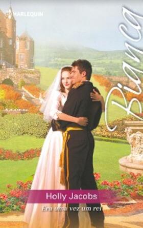 Jacobs |  Era uma vez um rei | eBook | Sack Fachmedien