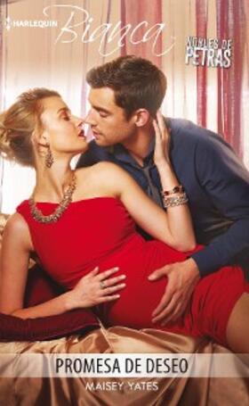 Yates |  Promesa de deseo | eBook | Sack Fachmedien