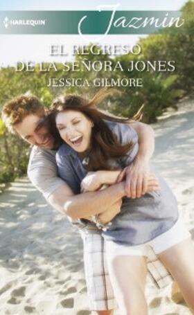 Gilmore |  El regreso de la señora jones | eBook | Sack Fachmedien