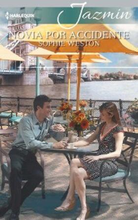 Weston |  Novia por accidente | eBook | Sack Fachmedien