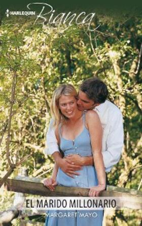 Mayo |  El marido millonario | eBook | Sack Fachmedien