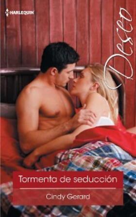 Gerard |  Tormenta de seducción | eBook | Sack Fachmedien
