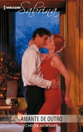 Mortimer |  Amante de outro | eBook | Sack Fachmedien