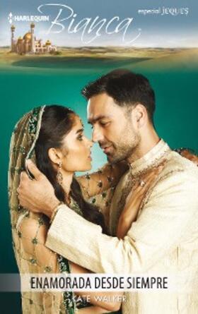 Walker |  Enamorada desde siempre | eBook | Sack Fachmedien