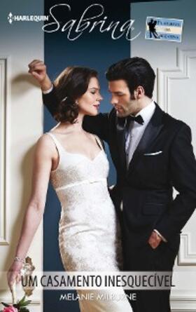 Milburne |  Um casamento inesquecível | eBook | Sack Fachmedien