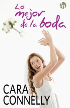 Connelly |  Lo mejor de la boda | eBook | Sack Fachmedien
