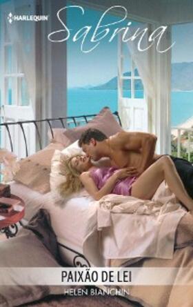 Bianchin |  Paixão de lei | eBook | Sack Fachmedien