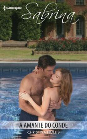 Hollis |  A amante do conde | eBook | Sack Fachmedien