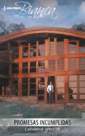 Spencer |  Promesas incumplidas | eBook | Sack Fachmedien