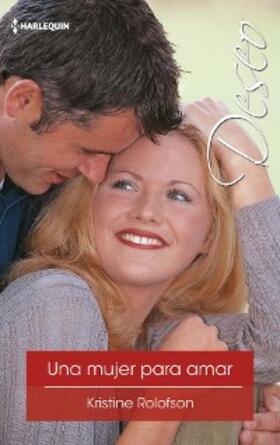Rolofson |  Una mujer para amar | eBook | Sack Fachmedien