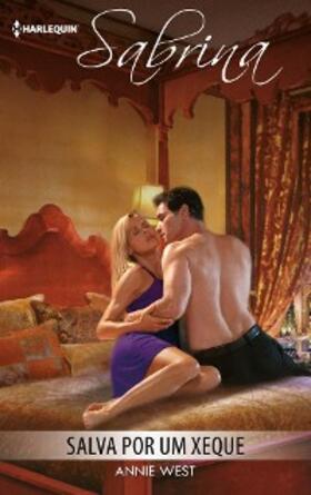 West |  Salva por um xeque | eBook | Sack Fachmedien