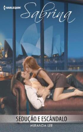 Lee |  Sedução e escândalo | eBook | Sack Fachmedien