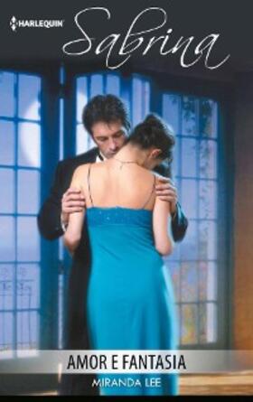 Lee |  Amor e fantasia | eBook | Sack Fachmedien