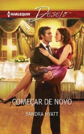 Hyatt |  Começar de novo | eBook | Sack Fachmedien