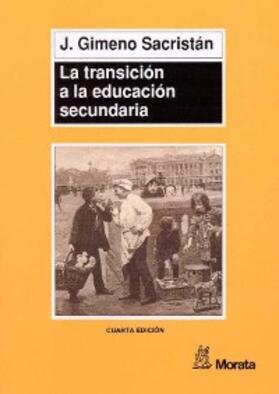 Gimeno Sacristán |  La transición a la educación secundaria | eBook | Sack Fachmedien