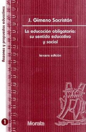 Gimeno Sacristán |  La educación obligatoria: su sentido educativo y social | eBook | Sack Fachmedien