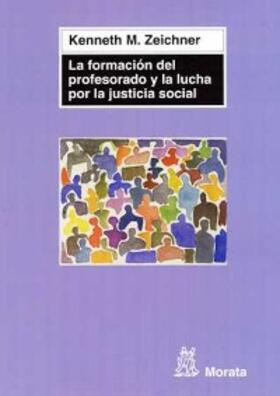 Zeichner |  La formación del profesorado y la lucha por la justicia social | eBook | Sack Fachmedien