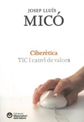 Micó |  Ciberètica | eBook | Sack Fachmedien