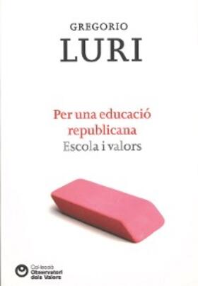 Luri |  Per una educació republicana | eBook | Sack Fachmedien