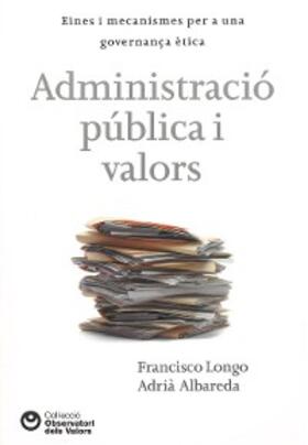 Longo / Albareda |  Administració pública i valors | eBook | Sack Fachmedien