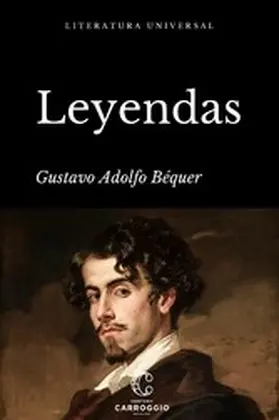 Bécquer |  Leyendas | eBook | Sack Fachmedien