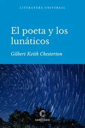 Chesterton |  El poeta y los lunáticos | eBook | Sack Fachmedien