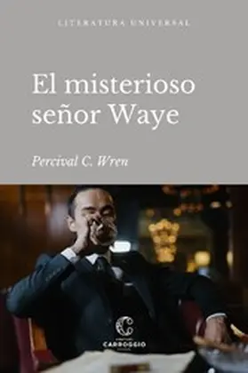 Wren / Carroggio |  El misterioso señor Waye | eBook | Sack Fachmedien