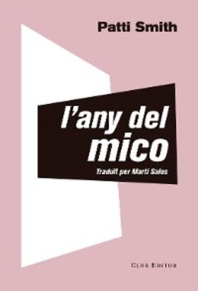 Smith |  L'any del mico | eBook | Sack Fachmedien