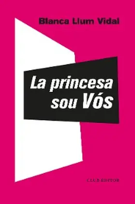 Vidal |  La princesa sou Vós | eBook | Sack Fachmedien