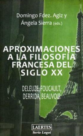 Fernández Agiz / Sierra González |  Aproximaciones a la filosofía francesa del siglo XX | eBook | Sack Fachmedien