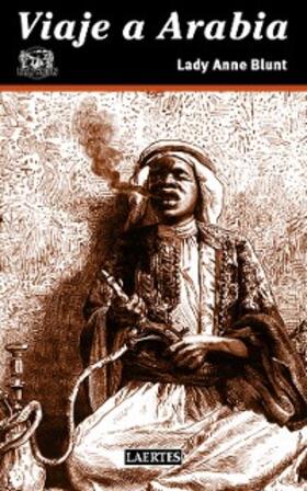 Blunt |  Viaje a Arabia | eBook | Sack Fachmedien