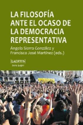 Sierra González |  La filosofía ante el ocaso de la democracia representativa | eBook | Sack Fachmedien