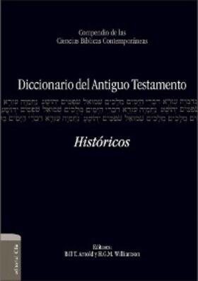 Arnold / Williamson |  Diccionario del A. T. Históricos | eBook | Sack Fachmedien