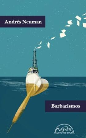 Neuman |  Barbarismos | eBook | Sack Fachmedien