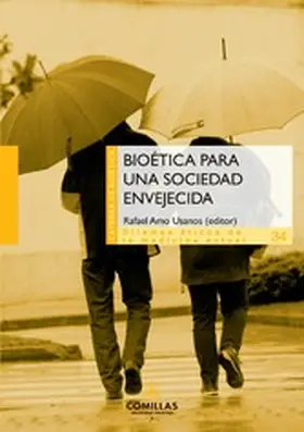 Amo Usanos |  Bioética para una sociedad envejecida | eBook | Sack Fachmedien