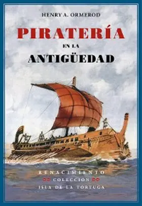 Ardene Ormerod |  Piratería en la antigüedad | eBook | Sack Fachmedien