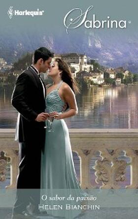 Bianchin |  O sabor da paixão | eBook | Sack Fachmedien