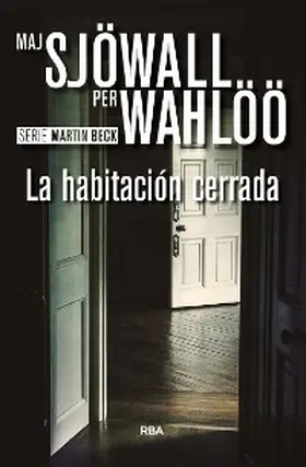 Sjöwall / Wahlöö |  La habitación cerrada | eBook | Sack Fachmedien