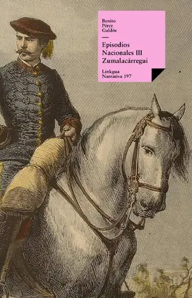 Pérez Galdós |  Episodios nacionales III. Zumalacárregui | eBook | Sack Fachmedien