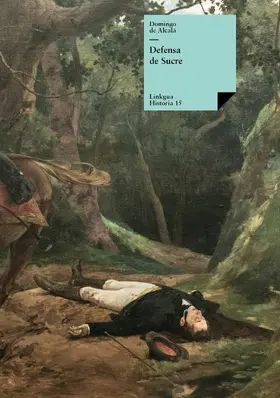 de Alcalá / Bolívar |  Defensa de Sucre | eBook | Sack Fachmedien