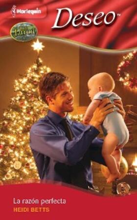 Betts |  La razón perfecta | eBook | Sack Fachmedien