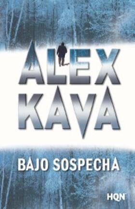 Kava |  Bajo sospecha | eBook | Sack Fachmedien