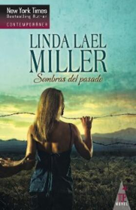 Lael Miller |  Sombras del pasado | eBook | Sack Fachmedien
