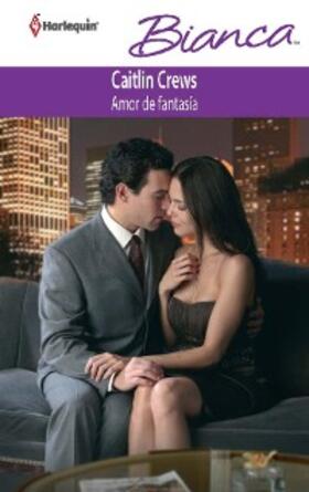 Crews |  Amor de fantasía | eBook | Sack Fachmedien
