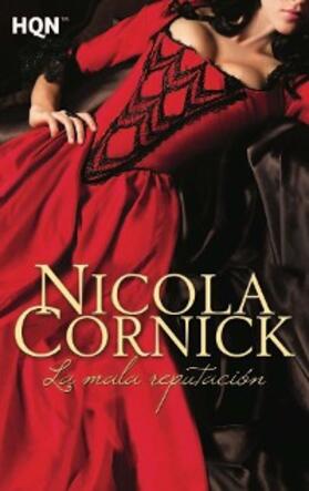 Cornick |  La mala reputación | eBook | Sack Fachmedien