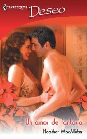 Macallister |  Un amor de fantasia | eBook | Sack Fachmedien