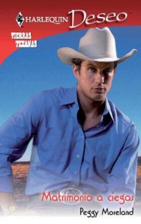 Moreland |  Matrimonio a ciegas | eBook | Sack Fachmedien