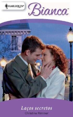 Rimmer |  Laços secretos | eBook | Sack Fachmedien